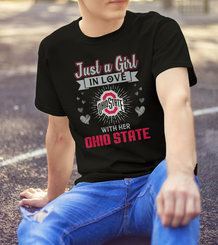Just A Girl In Love Ohio State Logo Surrounded By Hearts T-Shirt