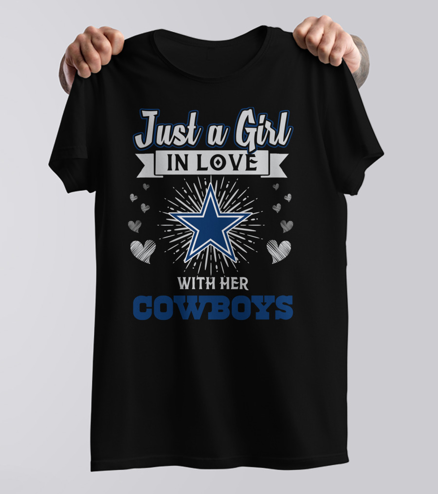 Just A Girl In Love With Her Cowboys Star Hearts T-Shirt