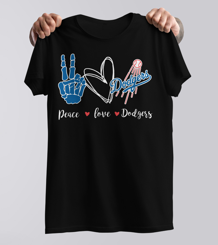 Peace Love Dodgers Dodgers T-Shirt