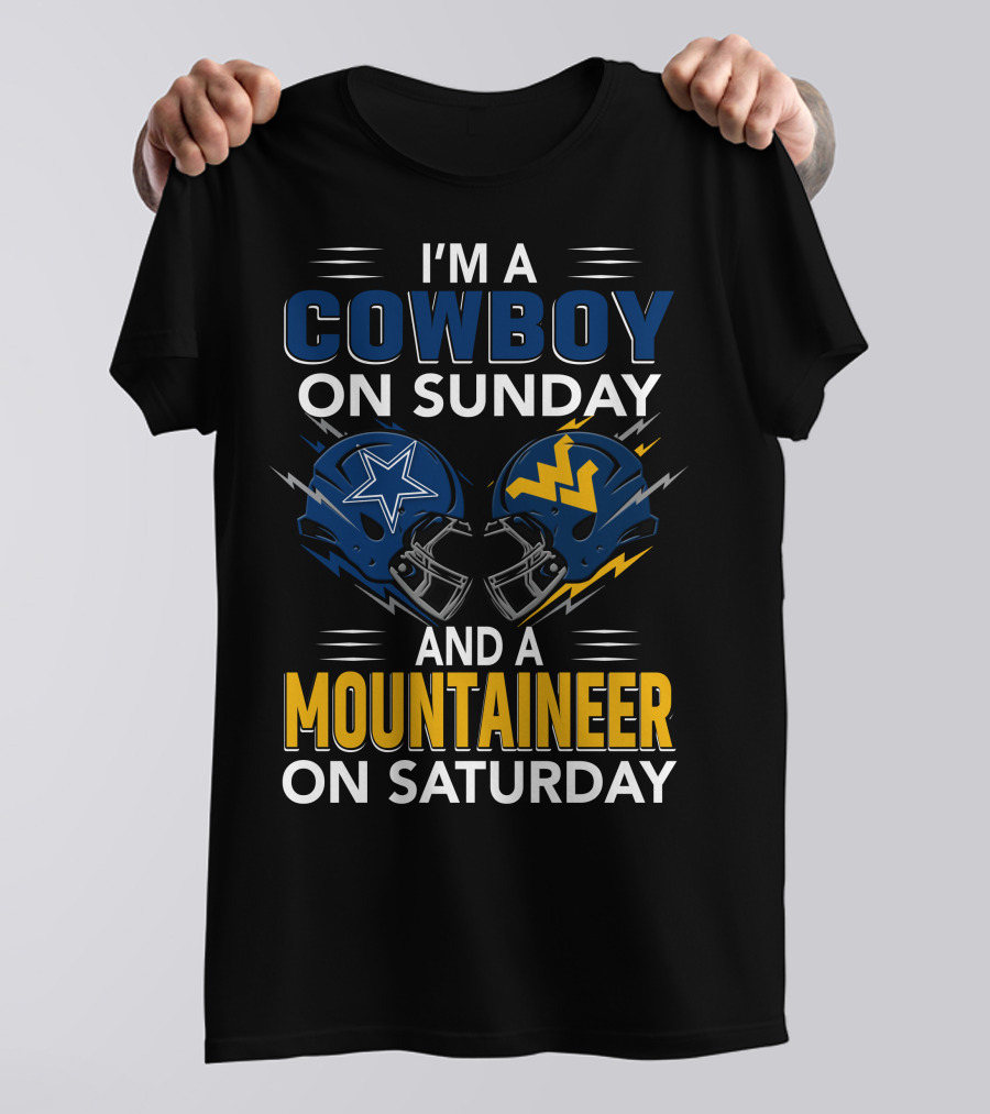 I'm A Cowboy On Sunday And A Mountaineer On Saturday Football Helmets T-Shirt