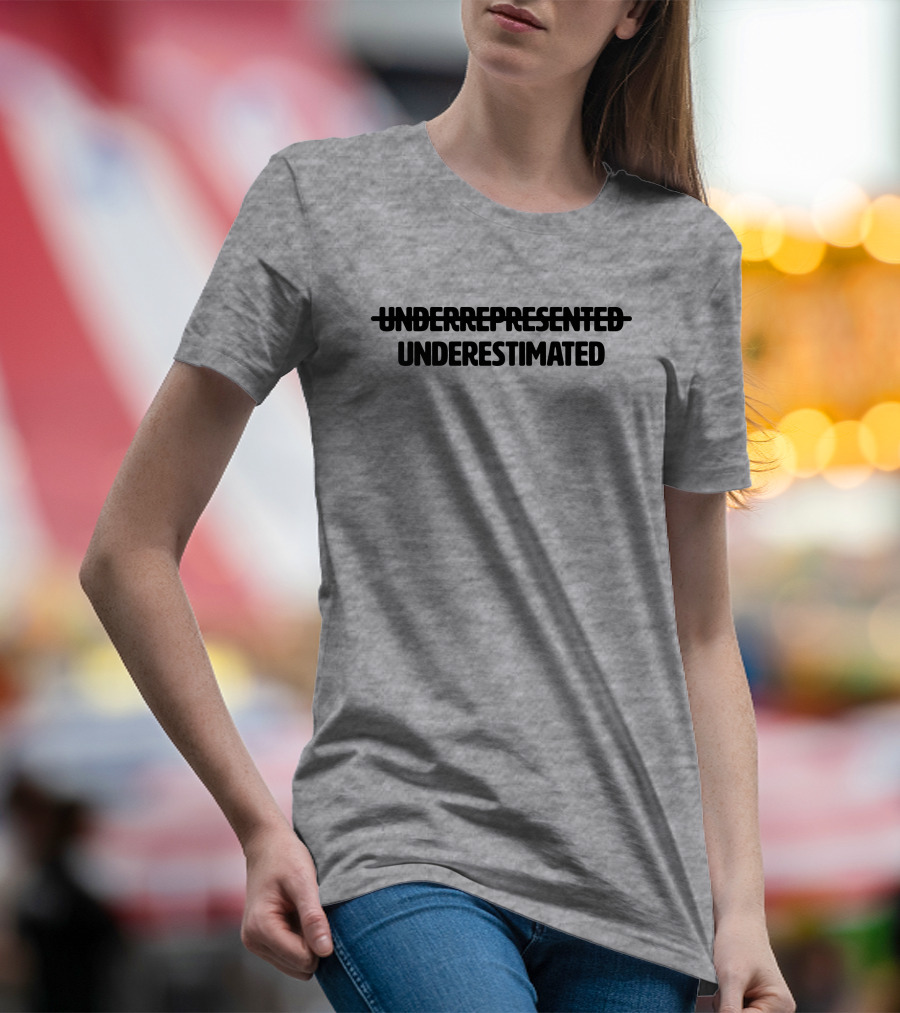 Underrepresented Strikethrough Underestimated Cotton Bureau T-Shirt