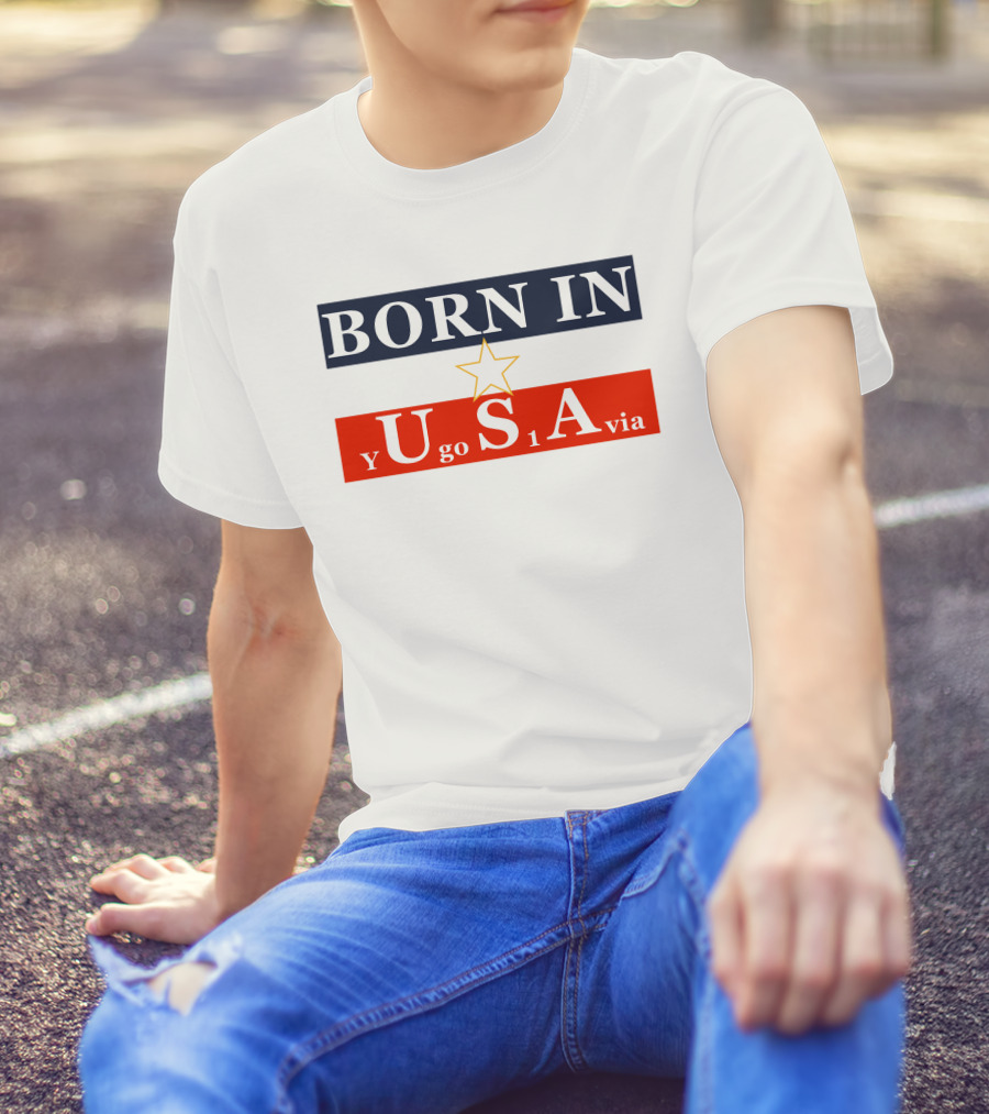 Born In USA Y Go 1 Via Neighbours Wifi T-Shirt