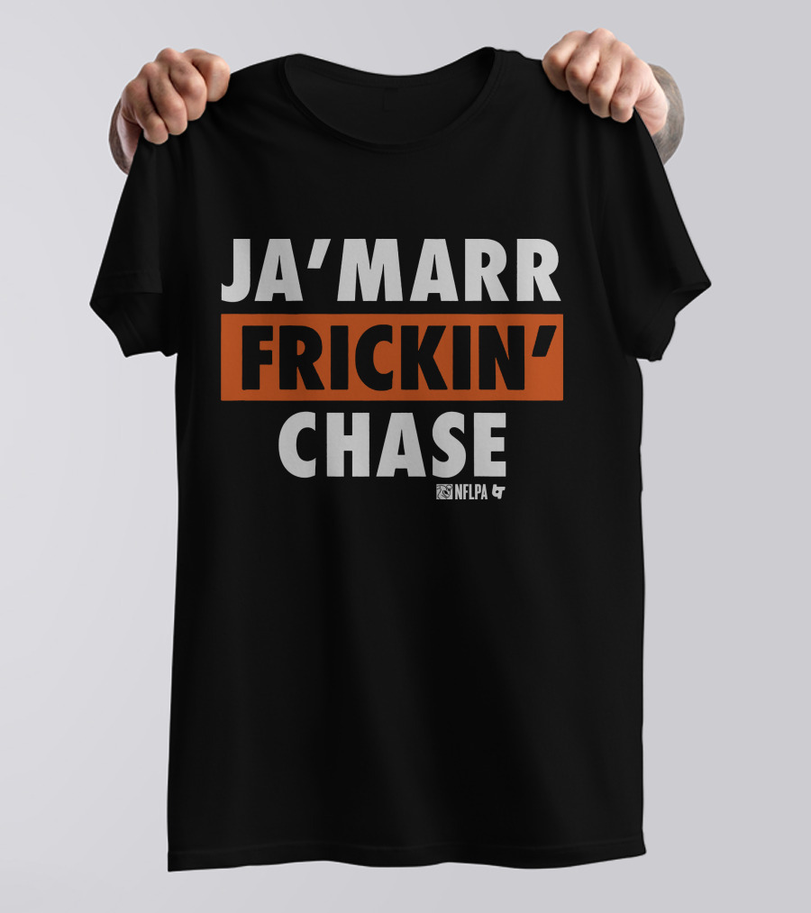 JA'MARR FRICKIN' CHASE NFLPA T-Shirt