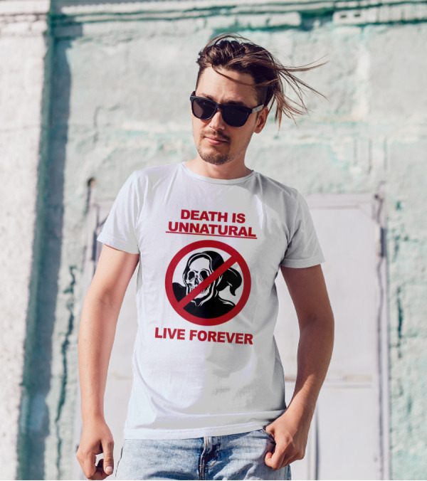 Death Is Unnatural Live Forever Jaik Olson Puppyteeth T-Shirt
