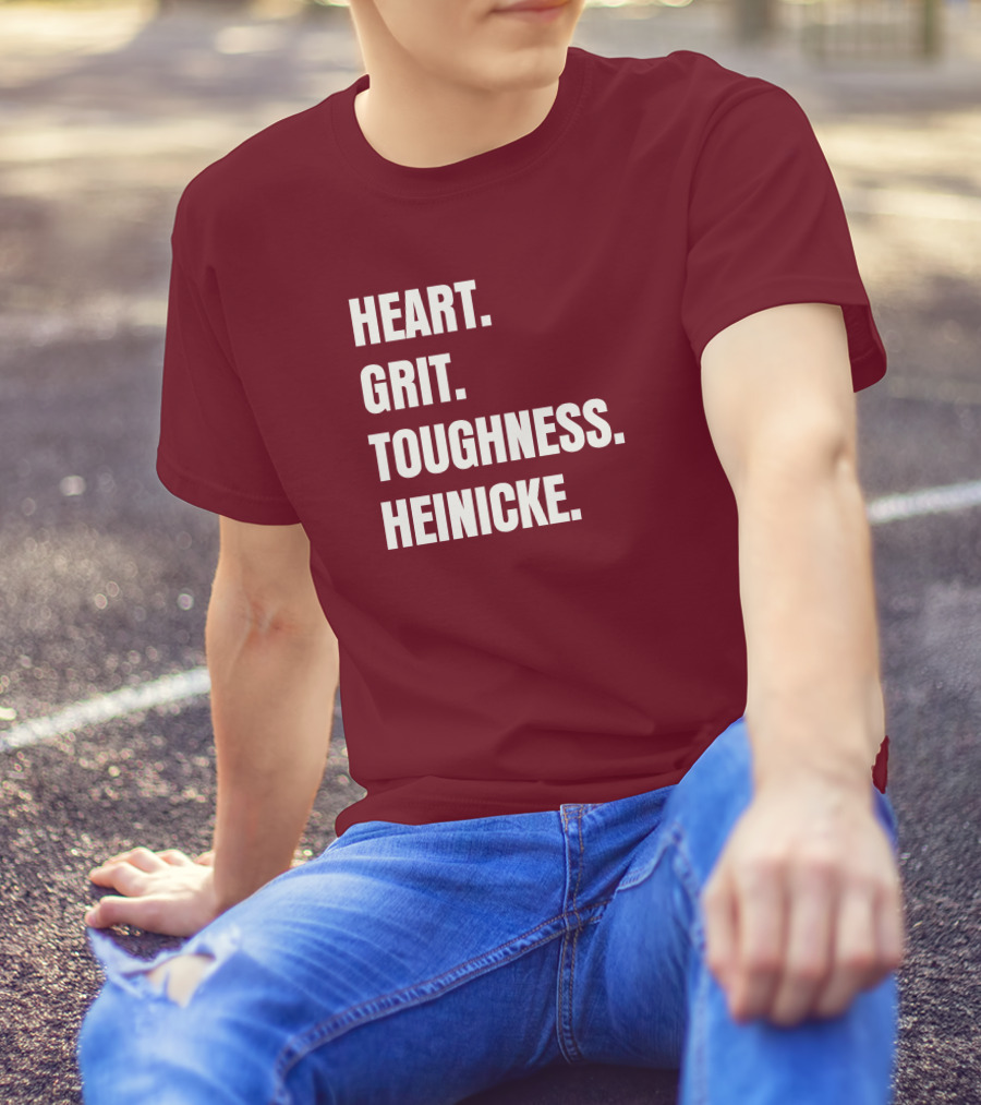 Heart Grit Toughness Heinicke Football Motivation T-Shirt