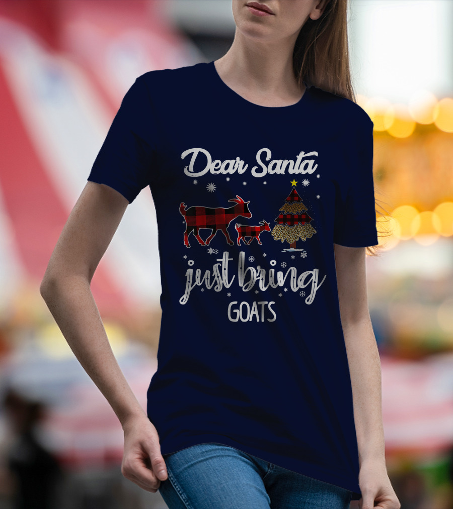 Dear Santa Just Bring Goats Plaid Christmas Tree Snowflakes T-Shirt