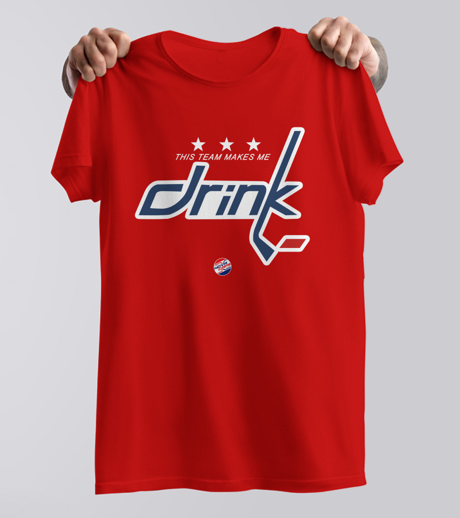 Nova Caps Hockey This Team Makes Me Drink T-Shirt
