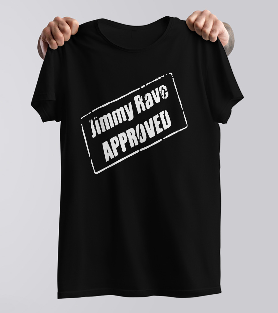 Jimmy Rave Approved Pro Wrestling Tees AEW T-Shirt