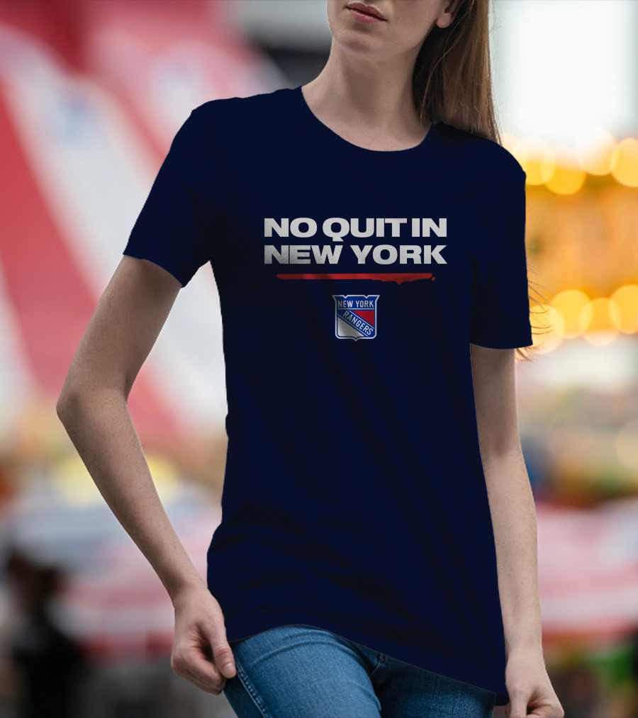 No Quit In New York Rangers T-Shirt