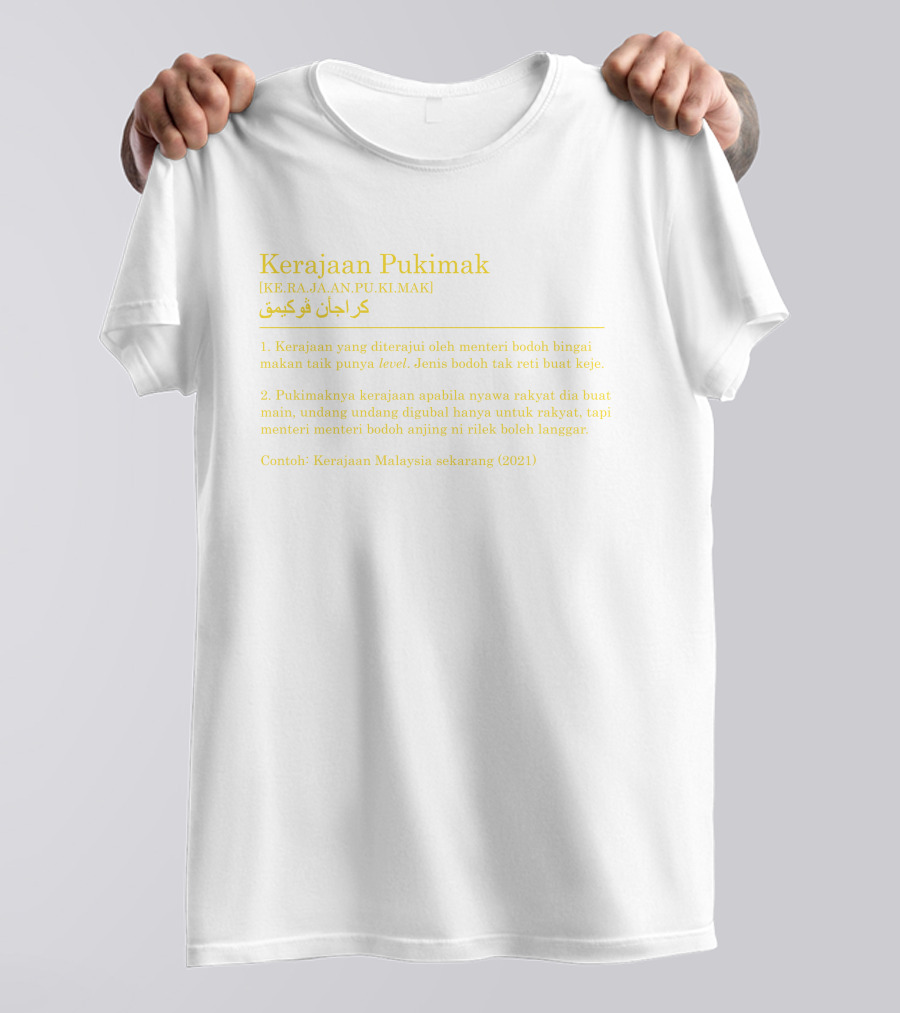 Kerajaan Pukimak Definition And Contextual Text T-Shirt