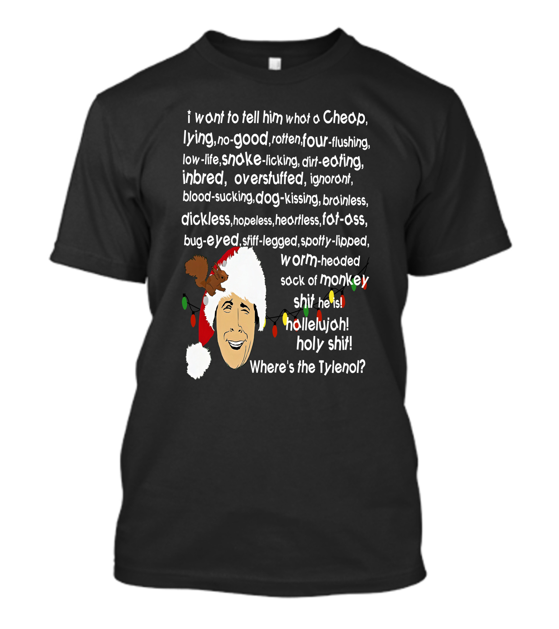 Clark Griswold Christmas Rant With Santa Hat And Lights T-Shirt