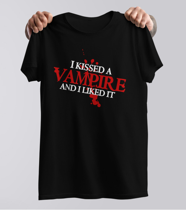 I Kissed A Vampire Blood Splatter Typography T-Shirt