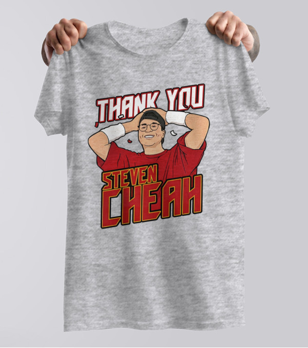 Thank You Steven Cheah T-Shirt