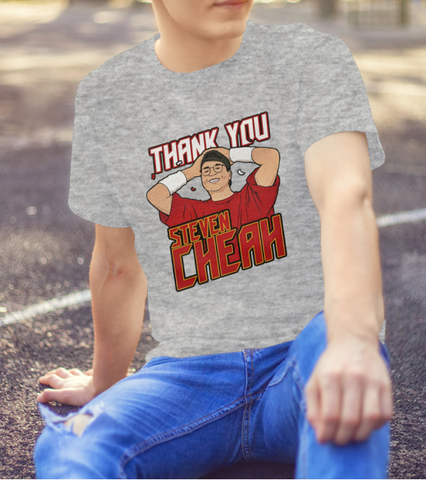 Thank You Steven Cheah T-Shirt