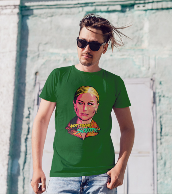 Not Today Scotty Grace Tame Nordacious T-Shirt