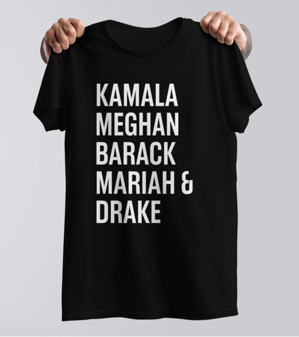 Kamala Meghan Barack Mariah And Drake Icons Collection T-Shirt