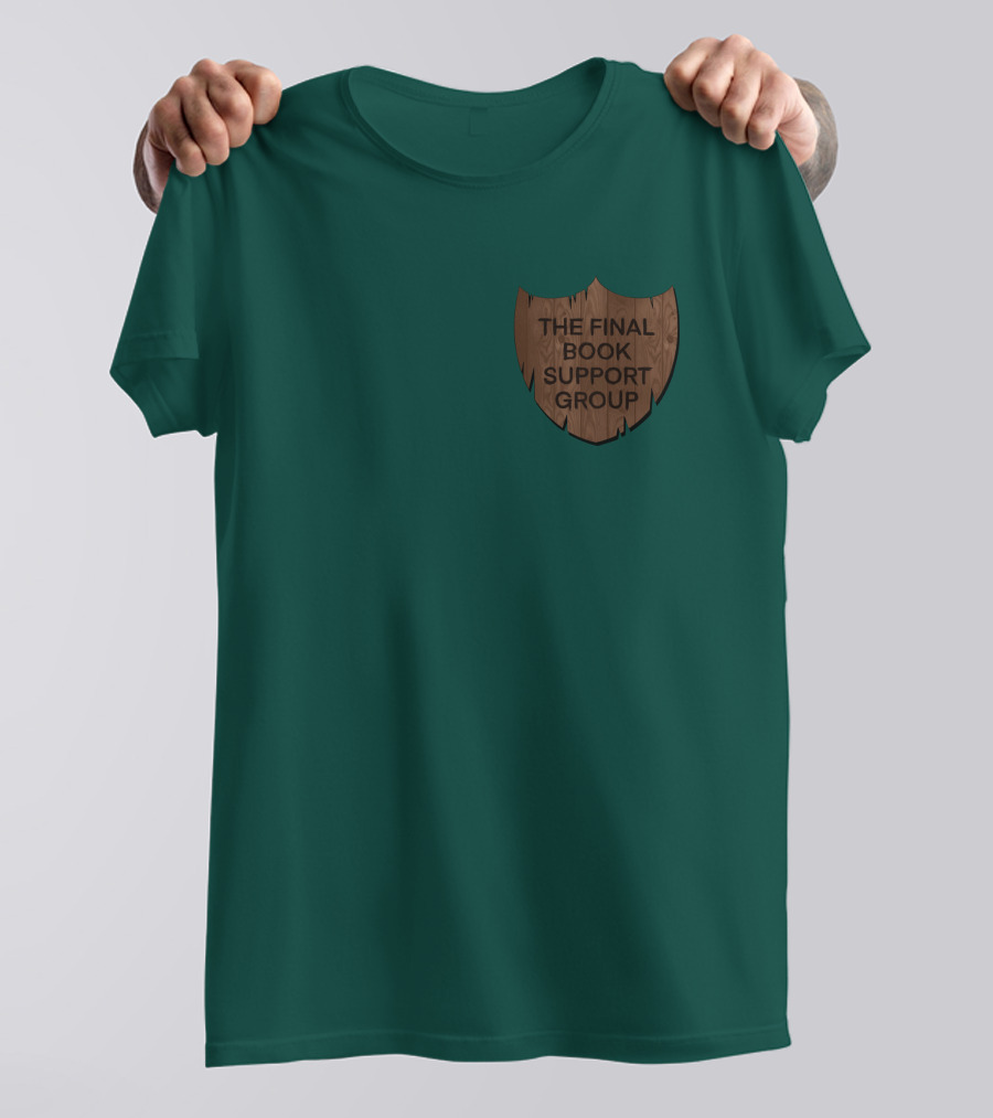 The Final Book Support Group Wooden Shield T-Shirt