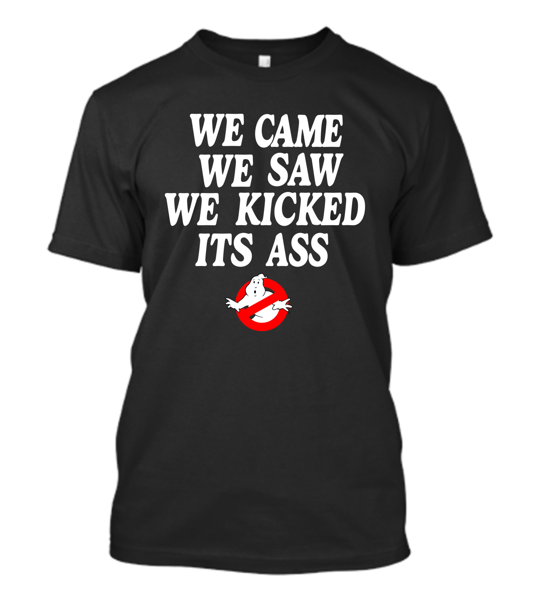 Ghostbusters We Came We Saw We Kicked Its Ass Logo Homage Merch T-Shirt