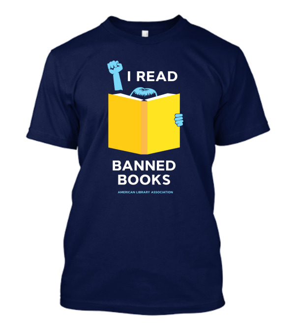 I Read Banned Books American Library Association T-Shirt