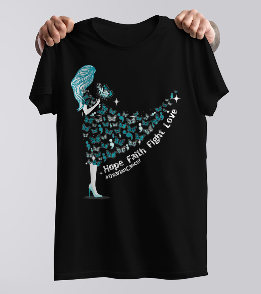 Hope Faith Fight Love Butterfly #OvarianCancer Support T-Shirt