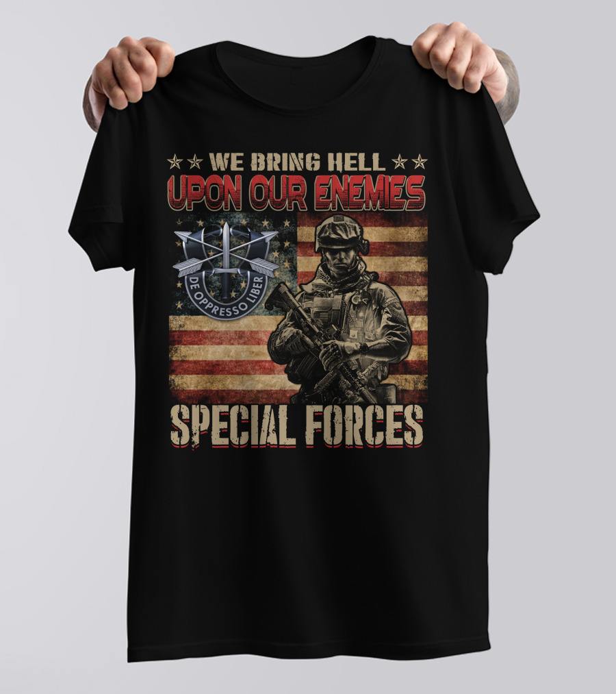 We Bring Hell Upon Our Enemies Special Forces De Oppresso Liber T-Shirt