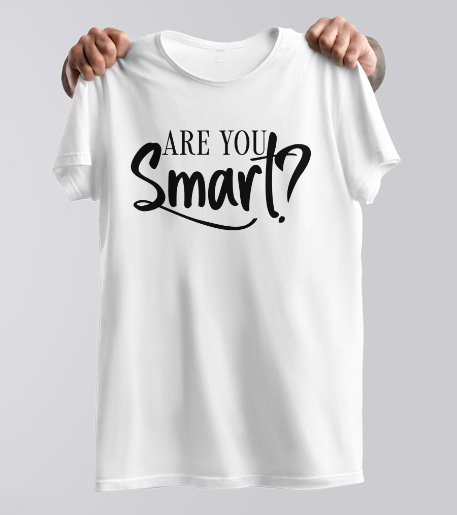 La’Ron Katrel Are You Smart T-Shirt