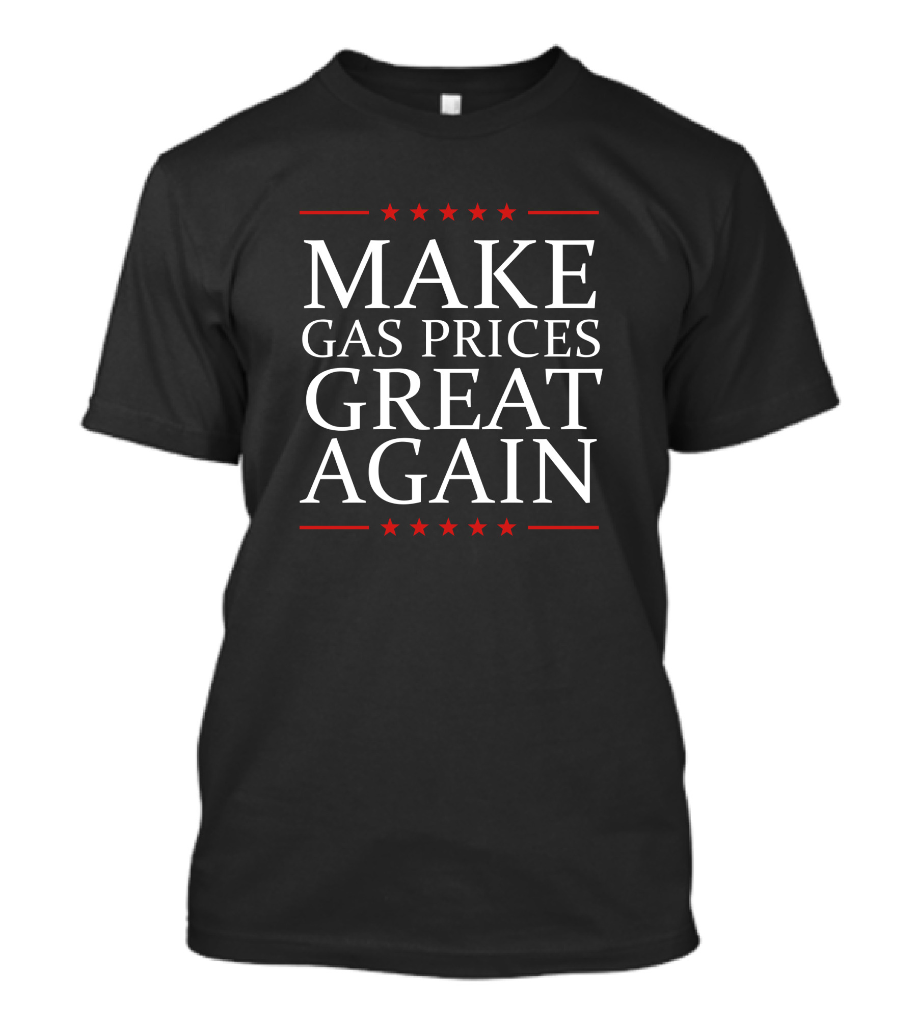 David J Harris Jr Make Gas Prices Great Again Jenn Pellegrino Stars T-Shirt