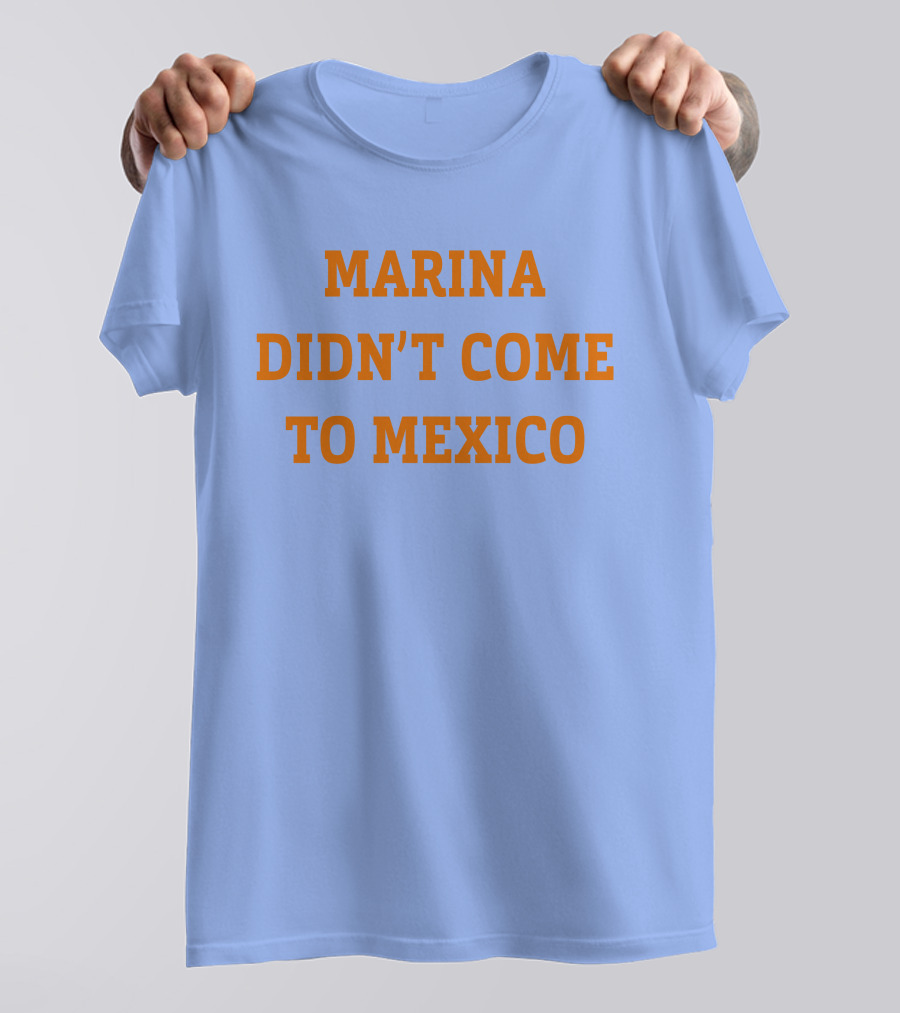 Marina Didn't Come To Mexico Marina Diamandis Anna Tour Fandom T-Shirt