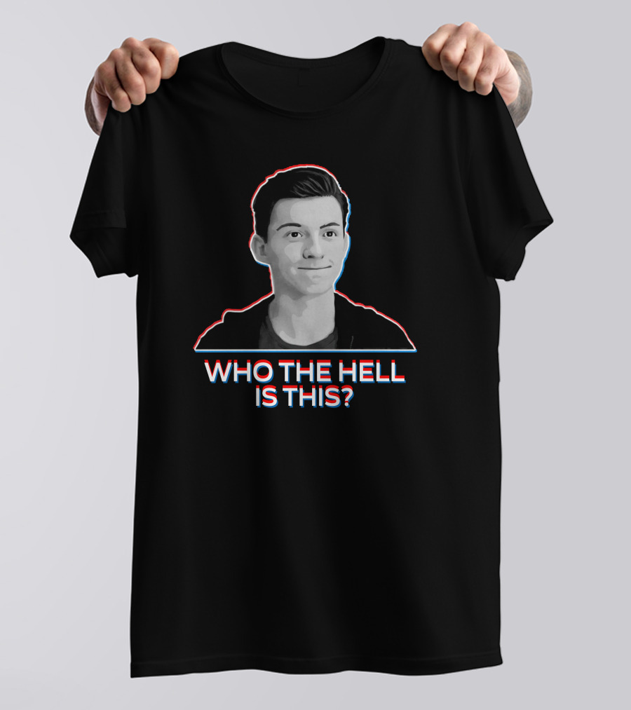 Who The Hell Is This 3D Effect T-Shirt