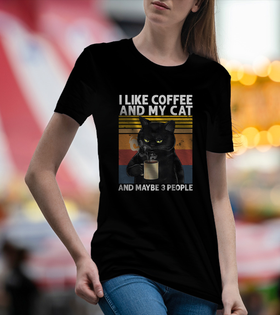 I Like Coffee And My Cat And Maybe 3 People Vintage Cat Lover Gift T-Shirt