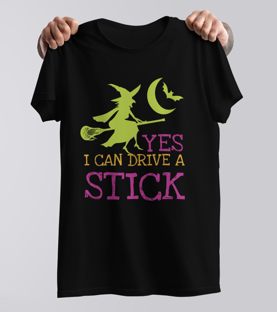 Yes I Can Drive A Lacrosse Stick Witch Halloween Moon Bat T-Shirt