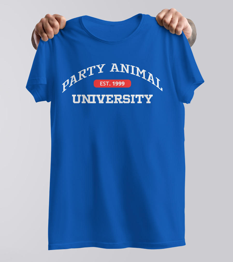 Party Animal University Est. 1999 T-Shirt