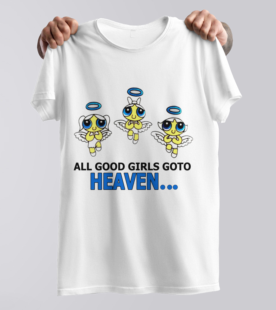 All Good Girls Go To Heaven Angel Cartoon Trio T-Shirt