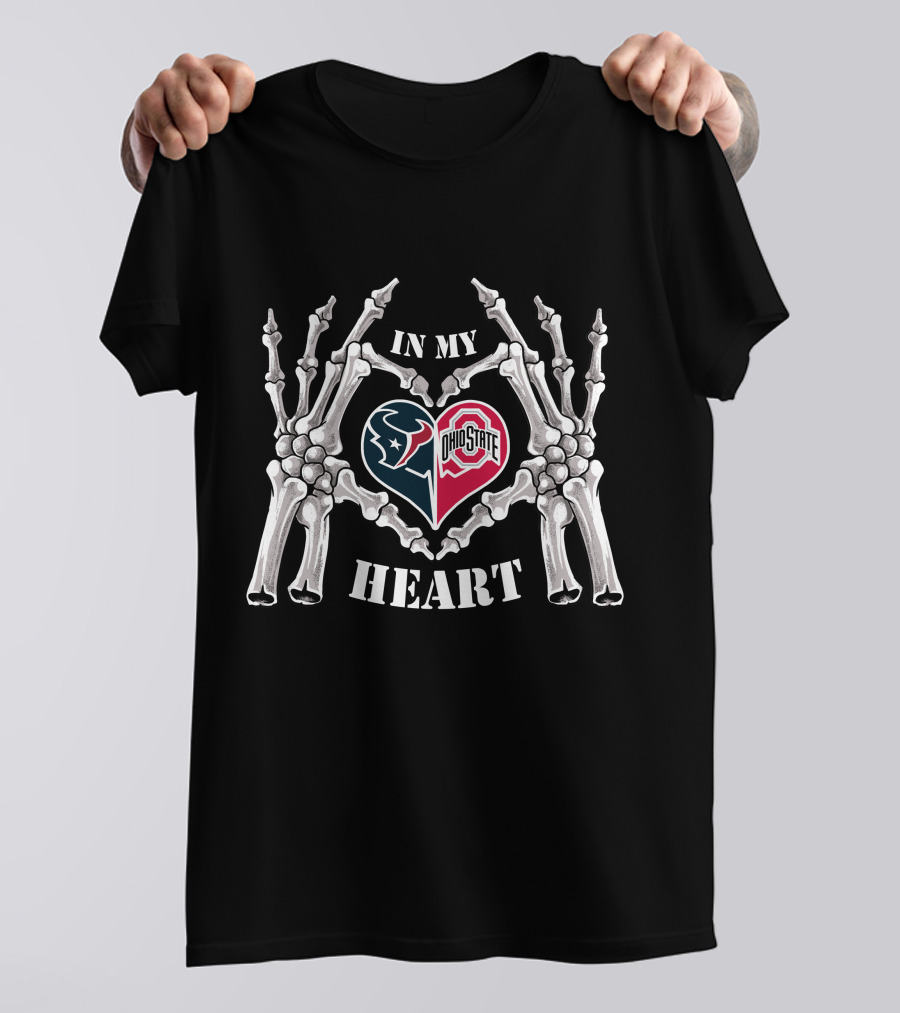 In My Heart Houston Texans Ohio State Buckeyes Skeleton Hands Heart T-Shirt