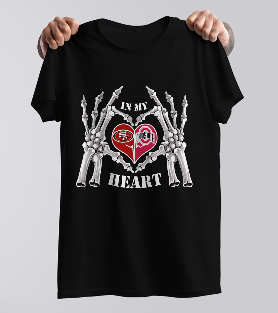 San Francisco 49ers Ohio State Buckeyes In My Heart Halloween Skeleton T-Shirt