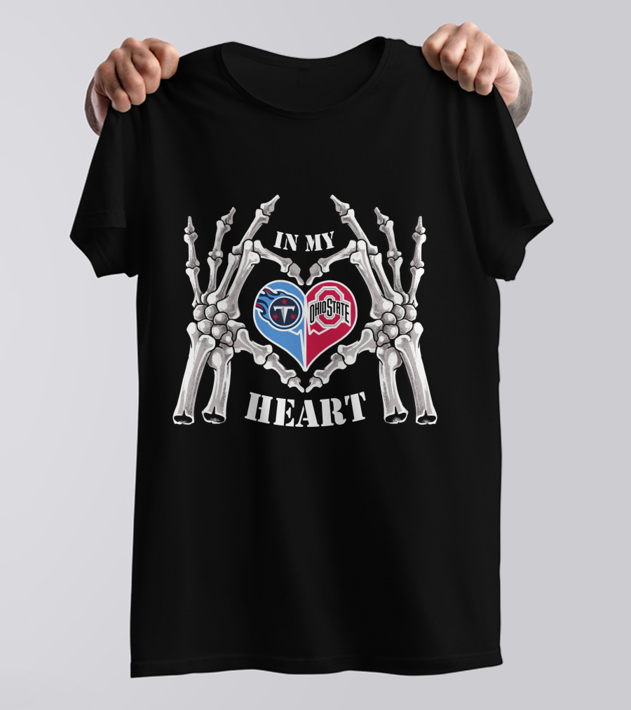 Tennessee Titans Ohio State Buckeyes In My Heart T-Shirt