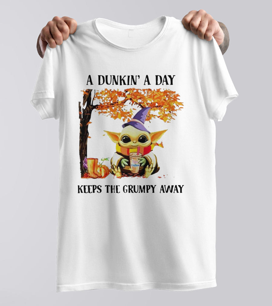 A Dunkin' A Day Keeps The Grumpy Away Baby Yoda Autumn Halloween T-Shirt