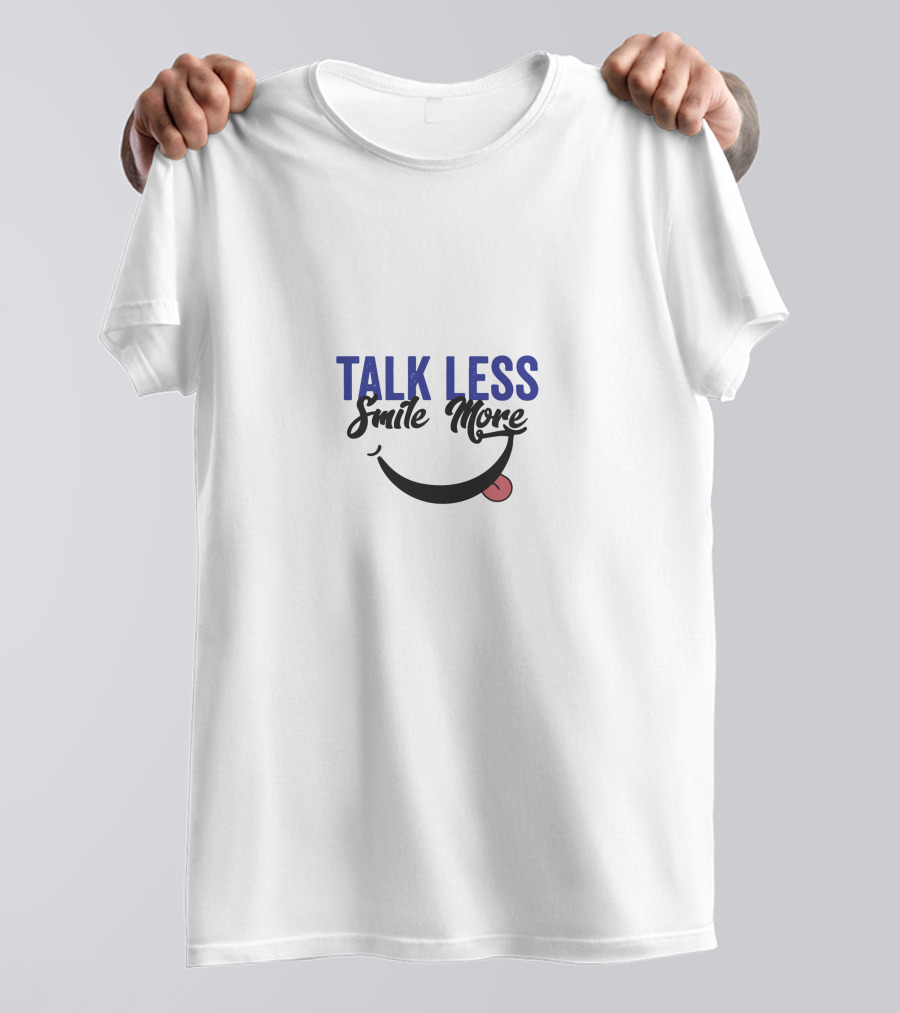 Talk Less Smile More Winking Face Tongue Out T-Shirt