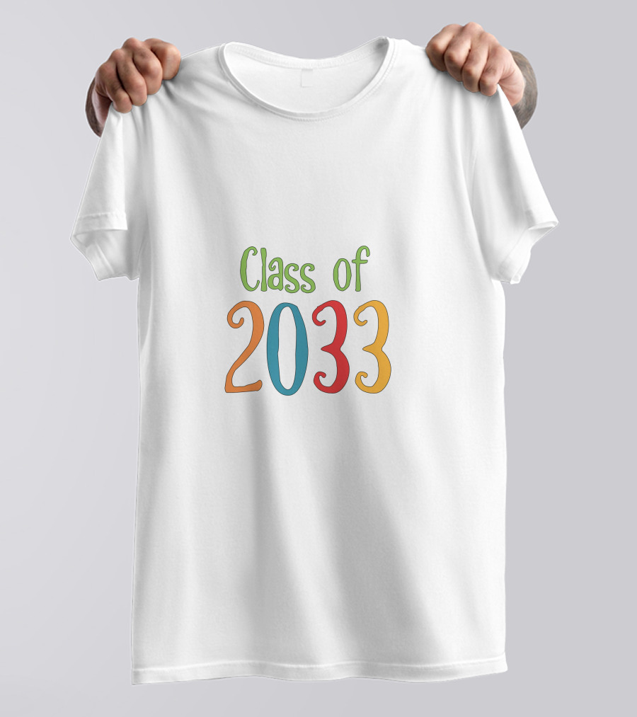 Class Of 2033 Colorful Typography T-Shirt