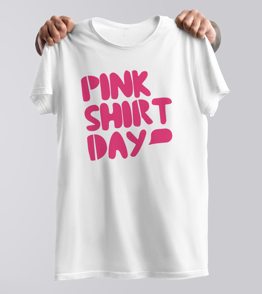 Pink Shirt Day T-Shirt