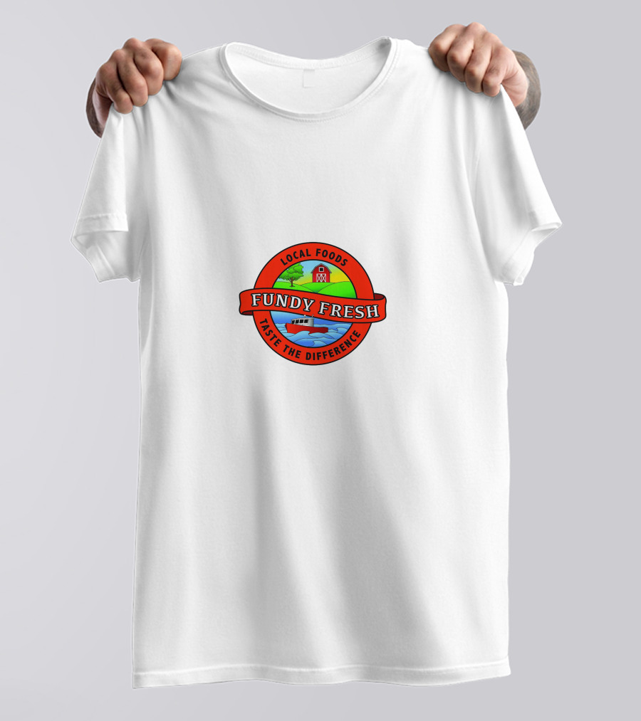 LOCAL FOODS FUNDY FRESH TASTE THE DIFFERENCE T-Shirt