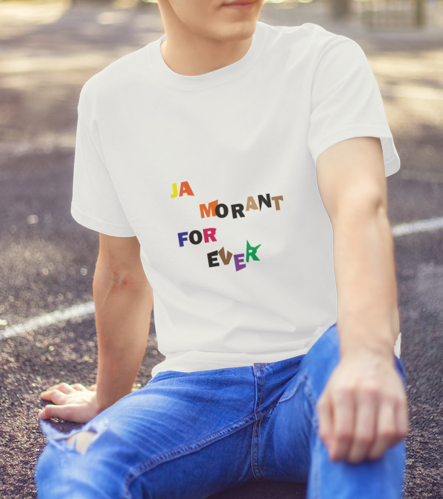 Funny Ja Morant Forever Letter Collage T-Shirt