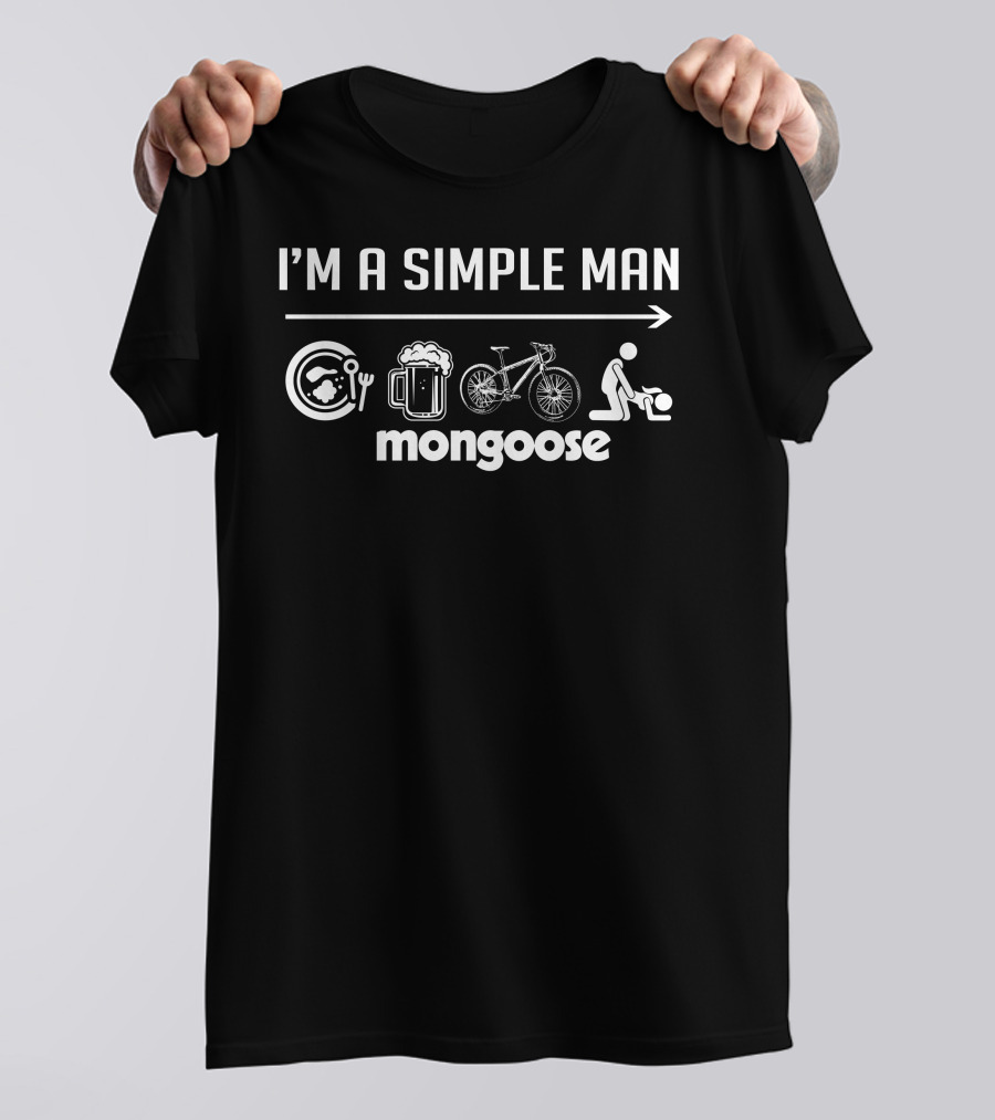 I'm A Simple Man Mongoose Bike Beer Food Icons T-Shirt