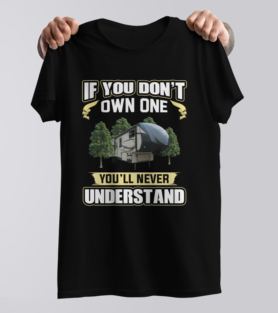 If You Don't Own One You'll Never Understand Hemisphere 346RK T-Shirt