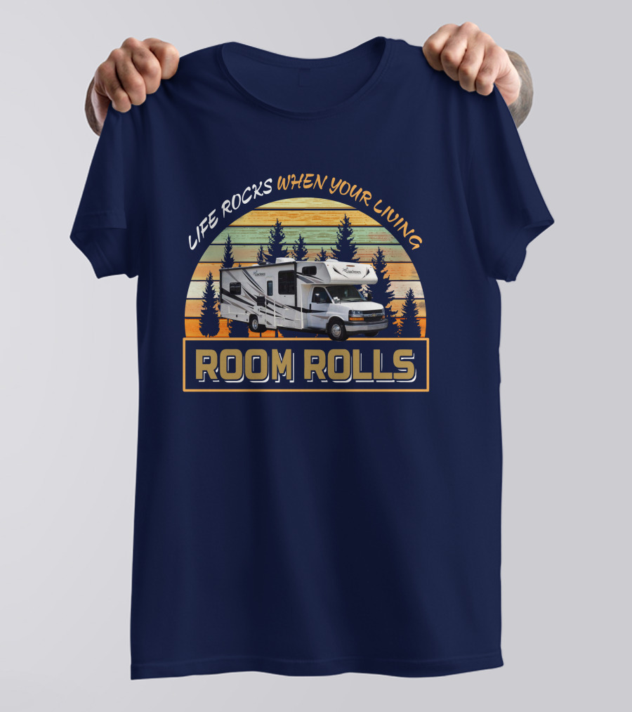 LIFE ROCKS WHEN YOUR LIVING ROOM ROLLS Freelander 27QB T-Shirt