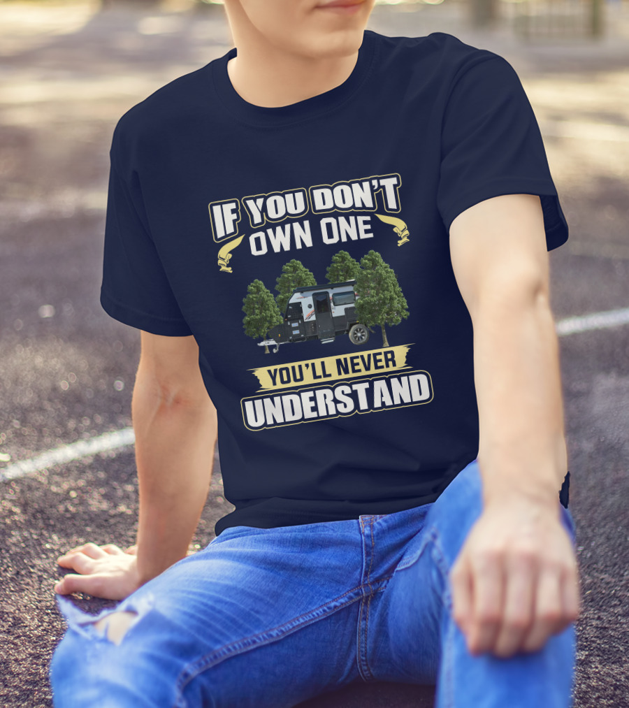 If You Don't Own One You'll Never Understand Austrack Hybrid T-Shirt