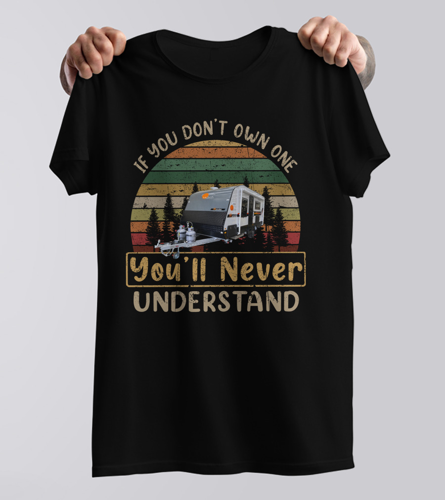 If You Don't Own One You'll Never Understand Nova Caravan T-Shirt
