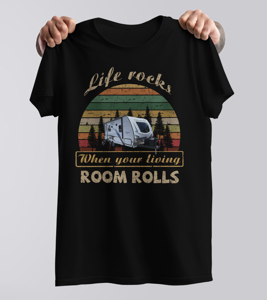 Life Rocks When Your Living Room Rolls Freedom Express 192RBS T-Shirt