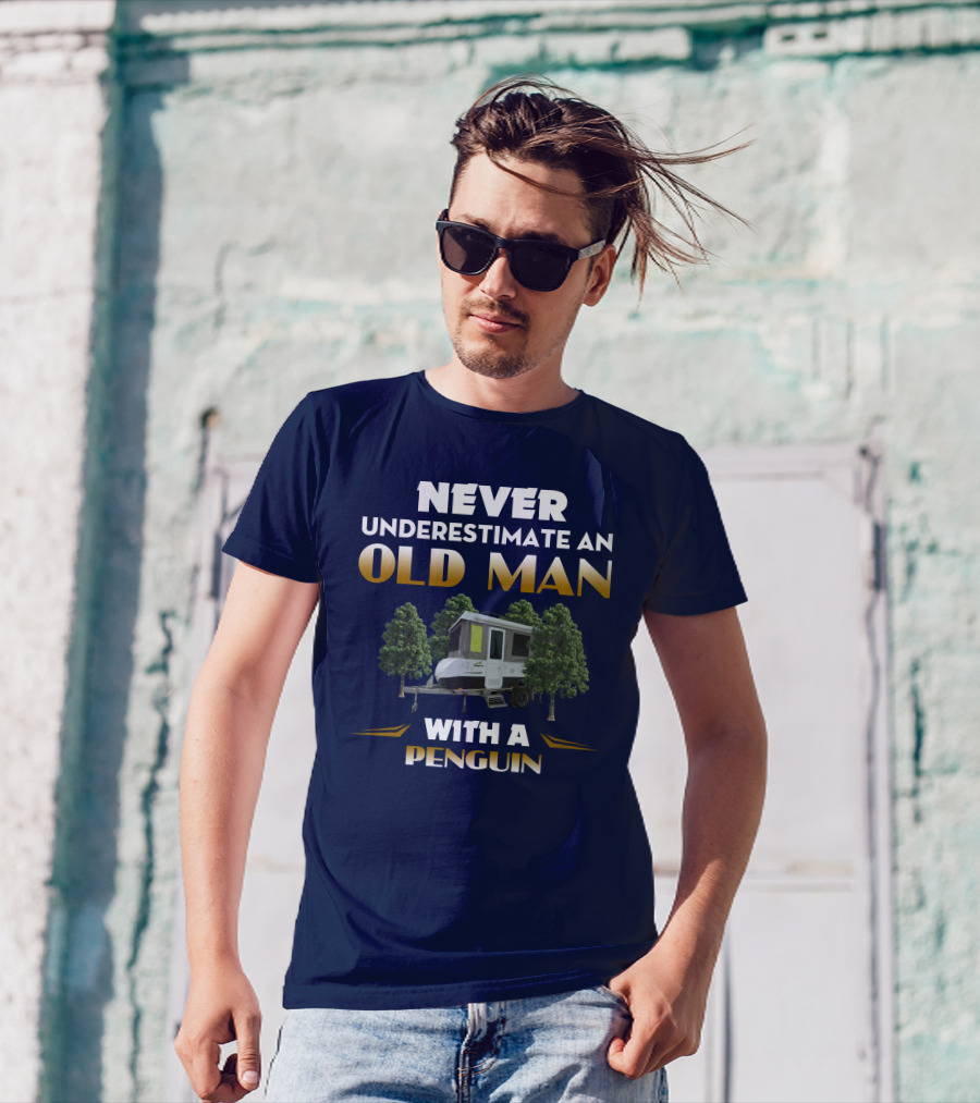 Never Underestimate An Old Man With A Jayco Penguin Outback Camper In Nature T-Shirt