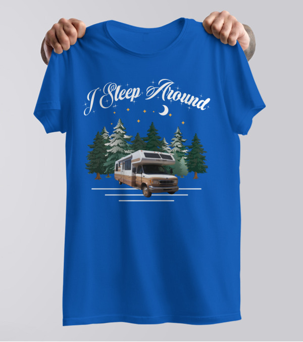 I Sleep Around Lazy Daze Motorhome Forest Night Moon Stars Camping T-Shirt